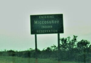 Road Sign Entering Miccosukee Indian Reservation