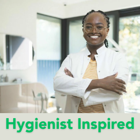 Hygienist Standing with arms crossed and smiling "Hygienist Inspired"