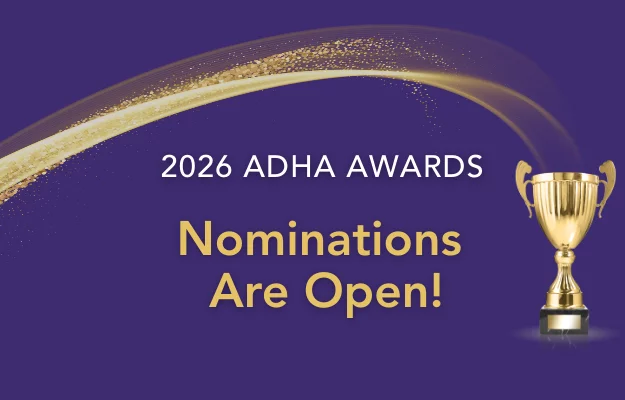 2026 ADHA Awards Nominations are Open!
