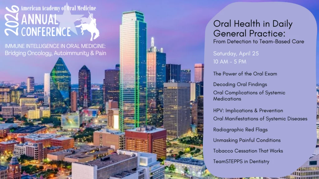 AAOM Annual Conference session Oral Health in Daily General Practice: From Detection to Team-Based Care