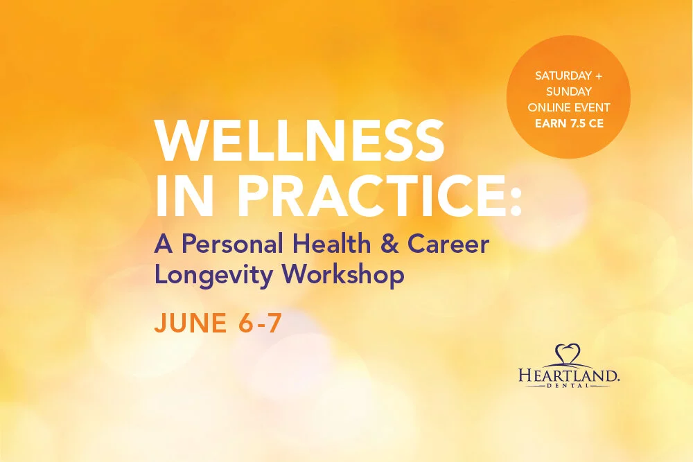 Wellness in Practice: A Personal Health & Career Longevity Workshop June 6-7