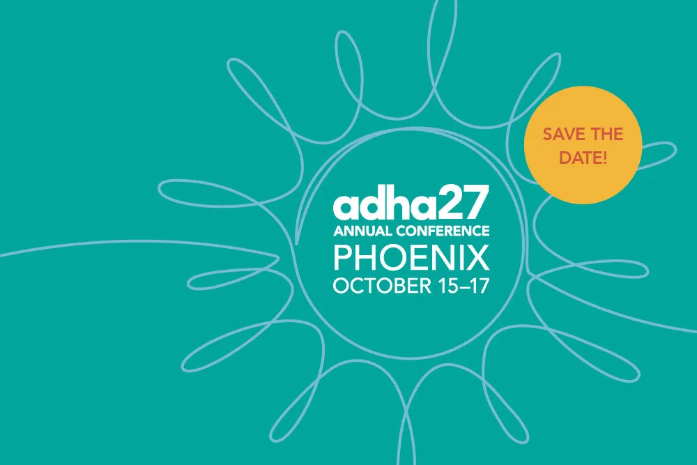 ADHA27 Save the Date Phoenix October 15-17, 2027
