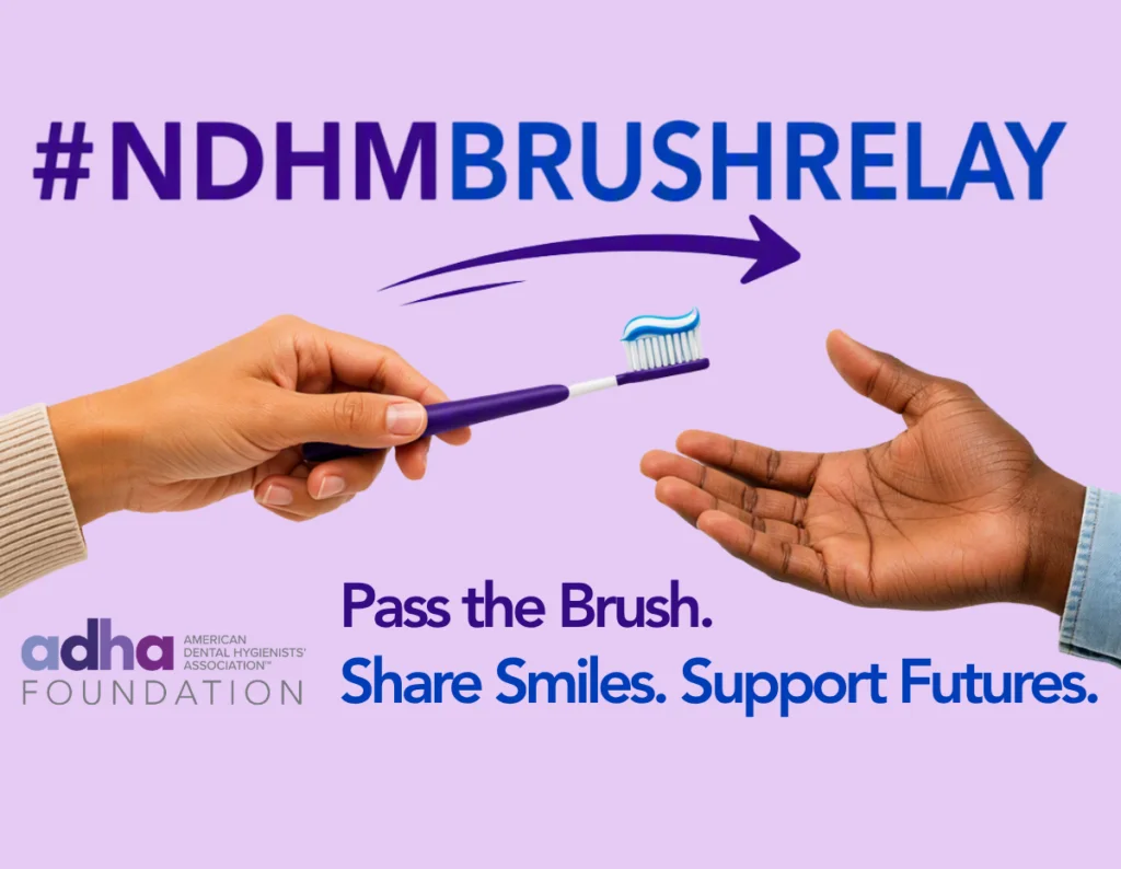 #NDHMBrushRelay. Pass the brush. Share smiles. Support futures. ADHA Foundation. One hand passing a toothbrush to another open hand.