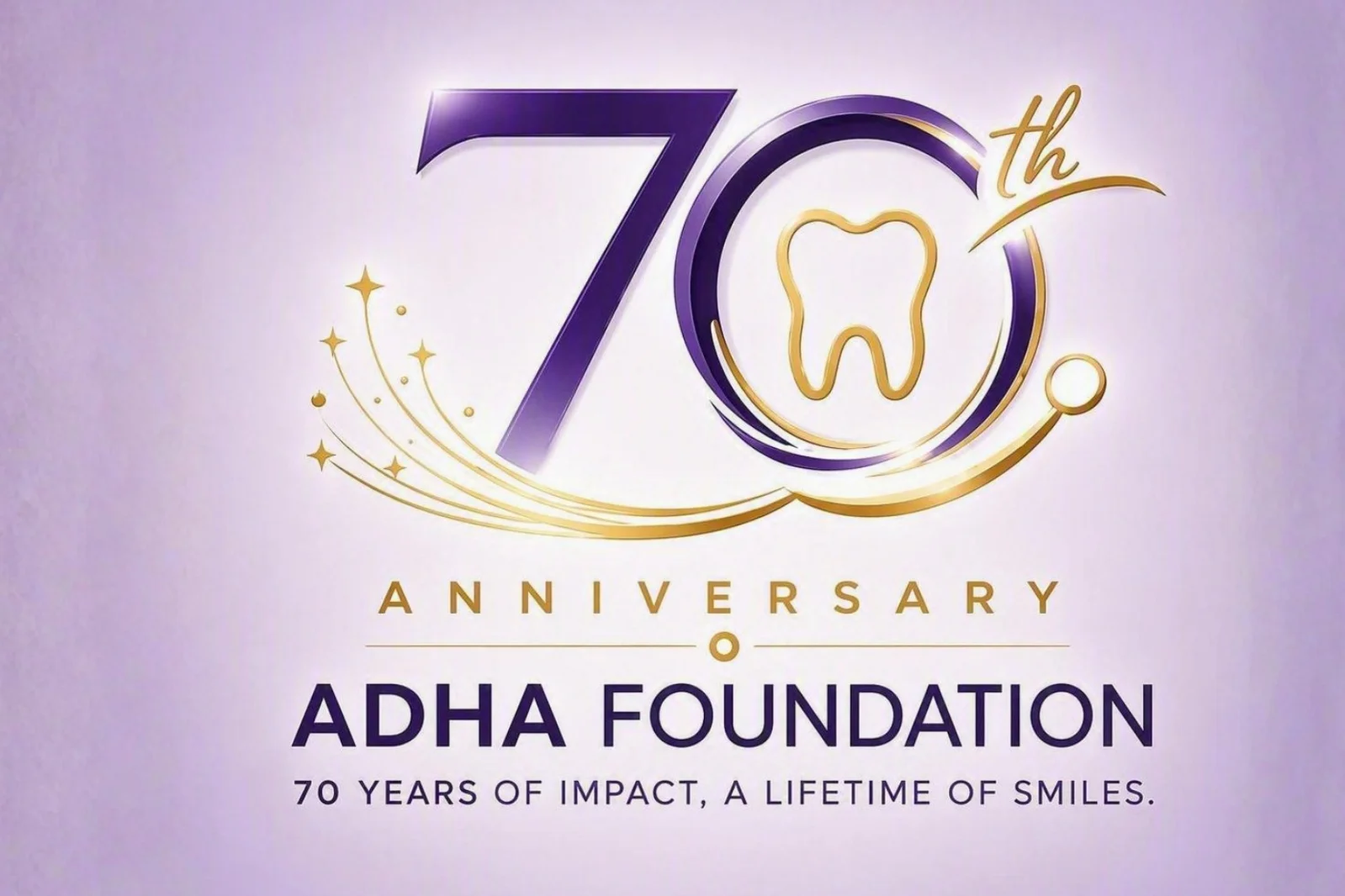 ADHA Foundation 70th Anniversary logo with the tagline “70 years of impact, a lifetime of smiles.”